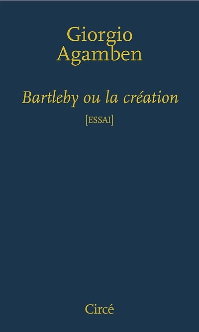 Bartleby ou la création