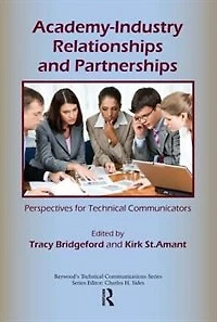 Academy-industry Relationships And Partnerships: Perspectives For Technical Communicators