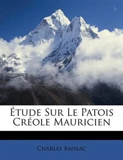 Étude Sur Le Patois Créole Mauricien