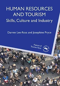Human Resources and Tourism: Skills, Culture Industry