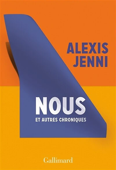 Nous: et autres chroniques