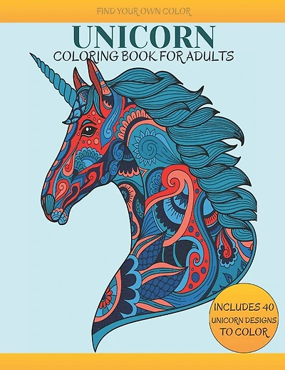 Unicorn Coloring Book For Adult: Beautiful Unicorn Adult Coloring Book (US Edition 2021)