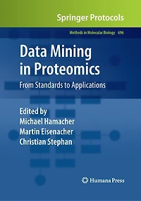 Data Mining Proteomics: From Standards to Applications