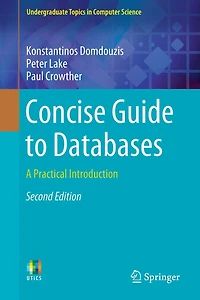 Concise Guide to Databases: A Practical Introduction