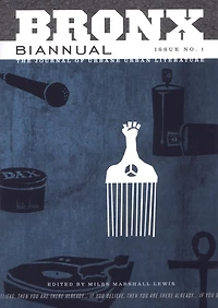 Bronx Biannual: Issue No. 2