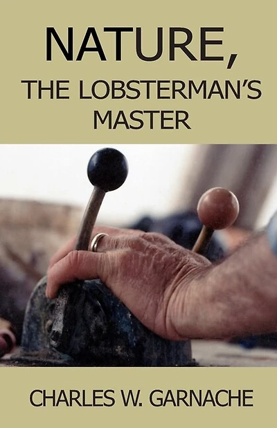 Nature: The Lobsterman's Master