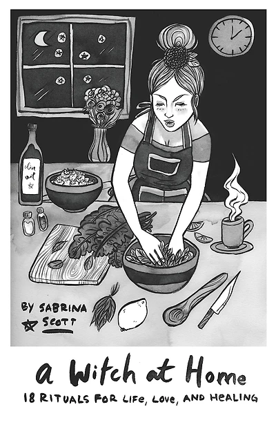 A Witch at Home: 18 Rituals For Life, Love, and Healing