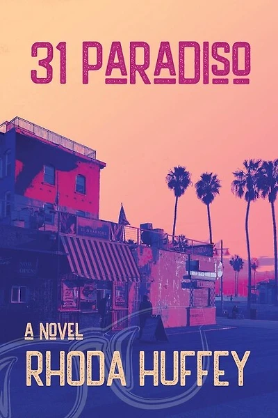 31 Paradiso A Novel