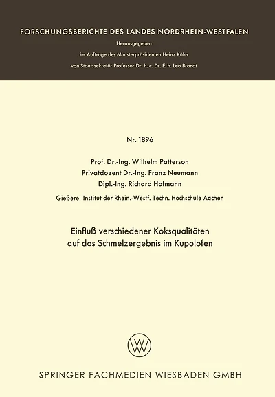 Einfluß verschiedener Koksqualitäten auf das Schmelzergebnis im Kupolofen