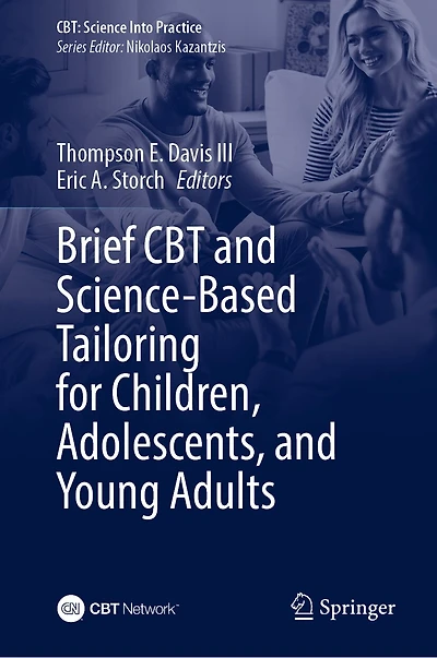 Brief CBT and Science-Based Tailoring for Children, Adolescents