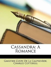 Cassandra: A Romance