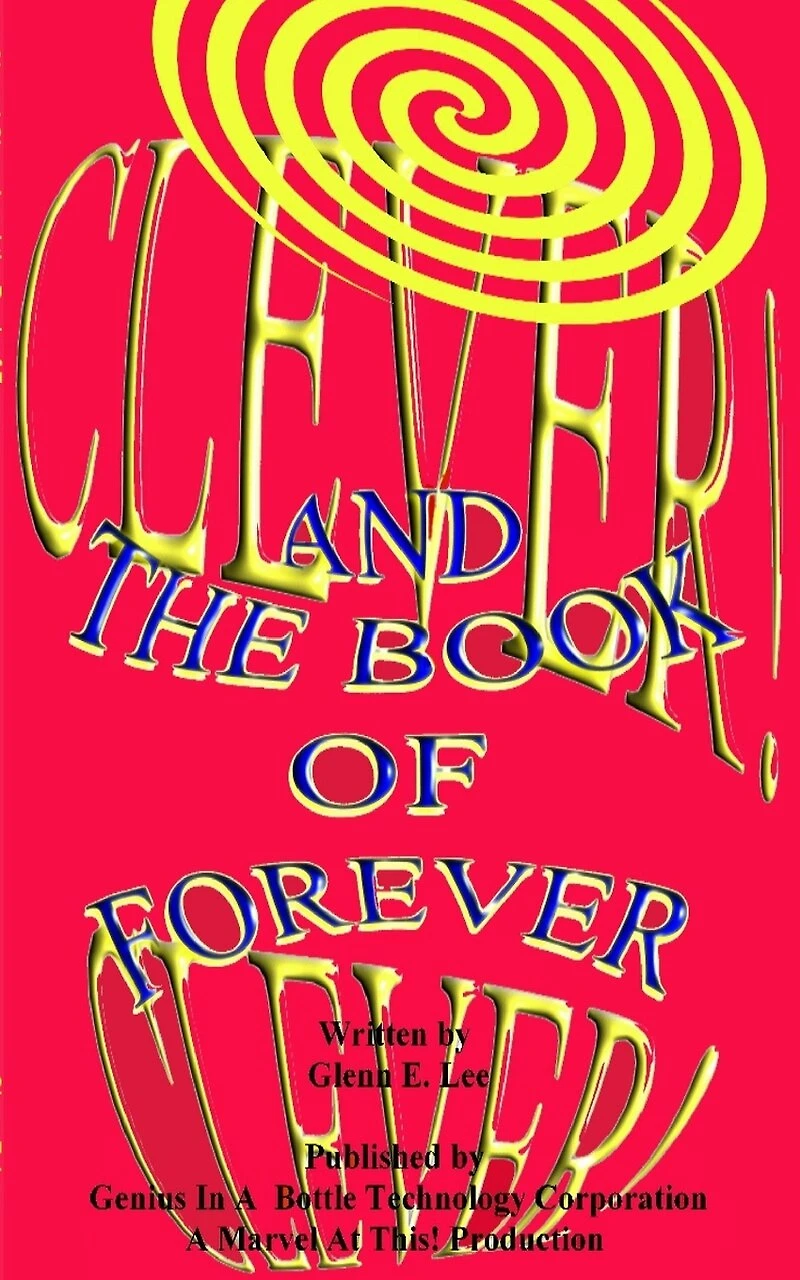 Clever! And the Book of Forever