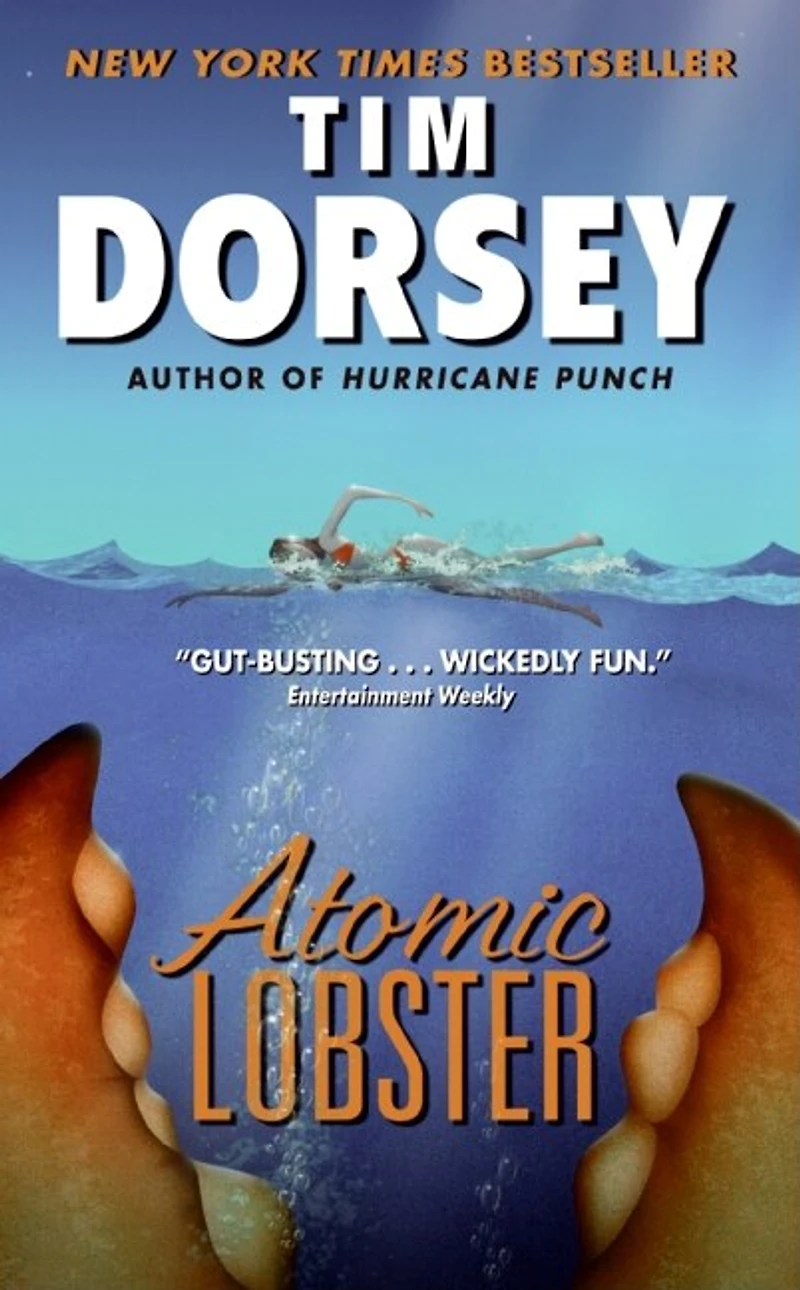Atomic Lobster: A Novel