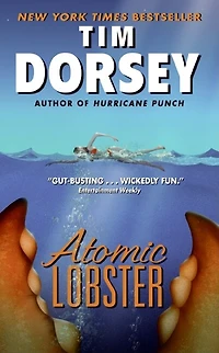 Atomic Lobster: A Novel