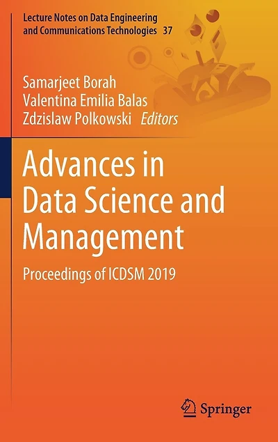 Advances Data Science and Management: Proceedings of ICDSM