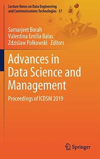 Advances Data Science and Management: Proceedings of ICDSM
