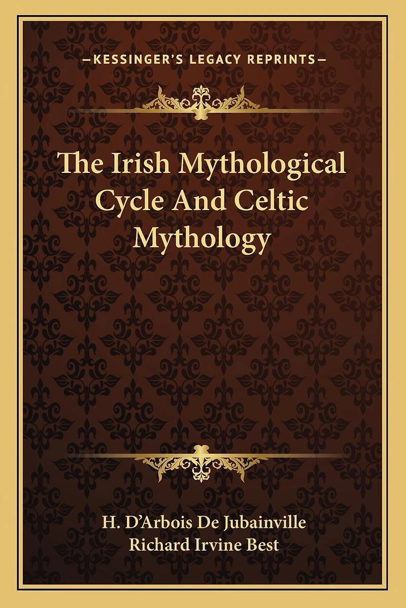 The Irish Mythological Cycle and Celtic Mythology - Scholar's Choice Edition