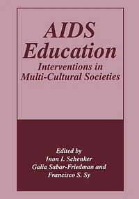 AIDS Education: Interventions Multi-Cultural Societies