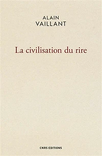 La civilisation du rire