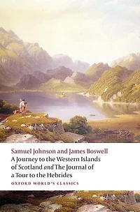 a Journey to the Western Islands of Scotland and Journal Tour Hebrides