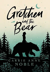 Gretchen and the Bear