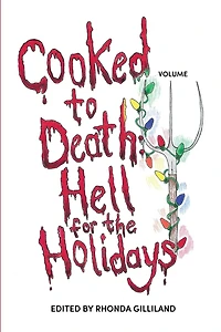Cooked to Death Vol. III: Hell for the Holidays