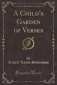 A Child's Garden of Verses (Classic Reprint)