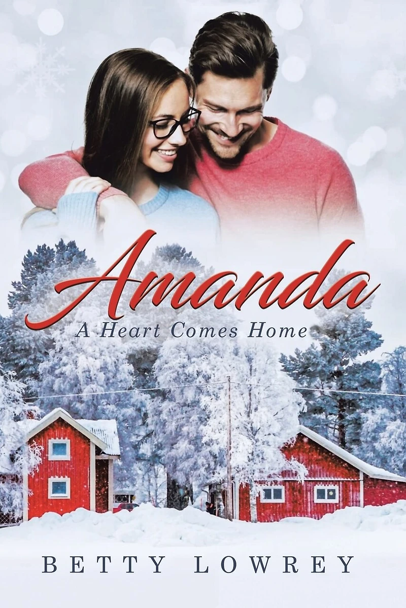 Amanda: A Heart Comes Home