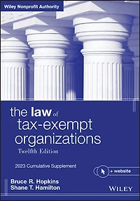 The Law of Tax-Exempt Organizations, 2026 Supplement