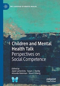 Children and Mental Health Talk: Perspectives on Social Competence