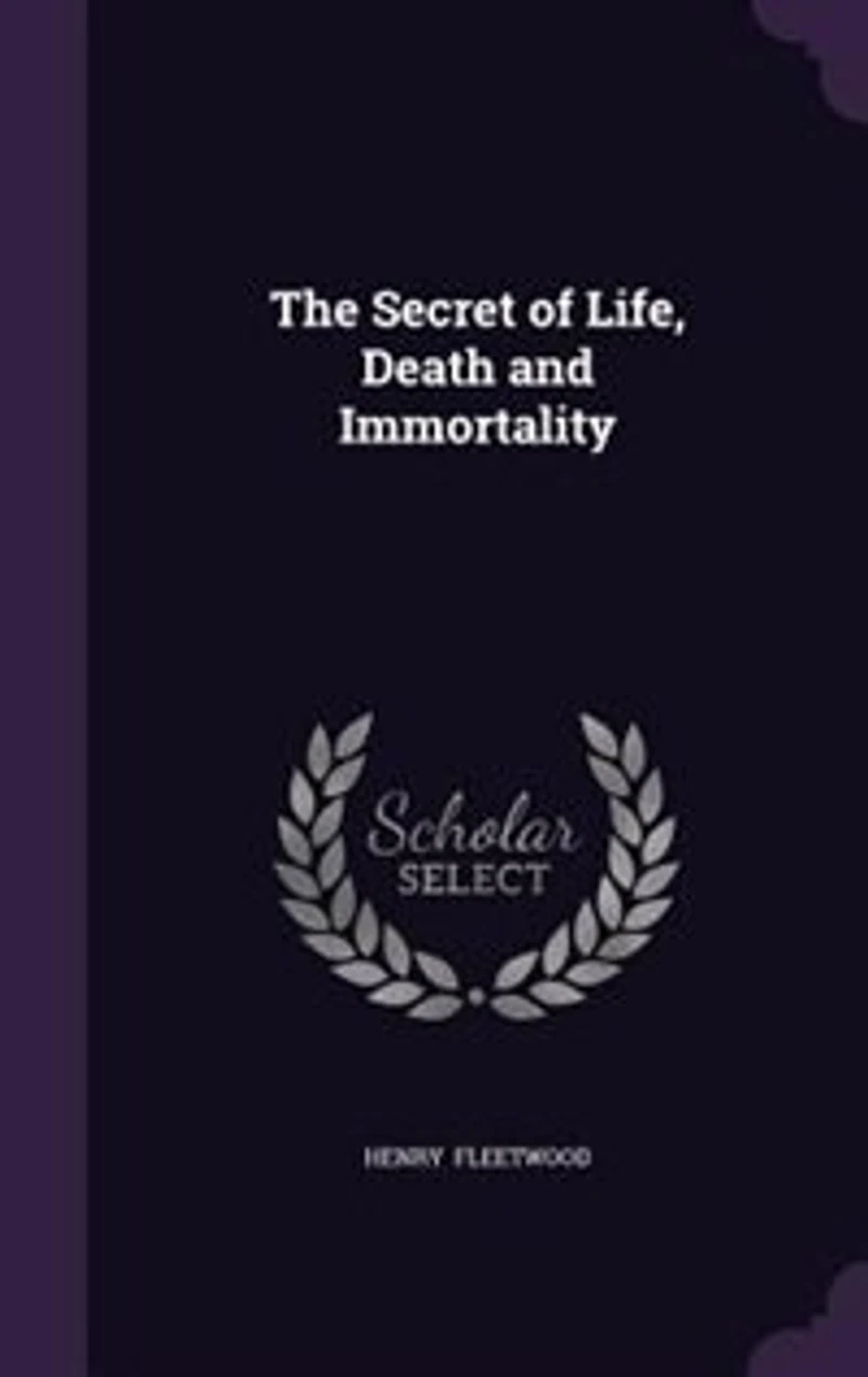 The Secret of Life, Death and Immortality