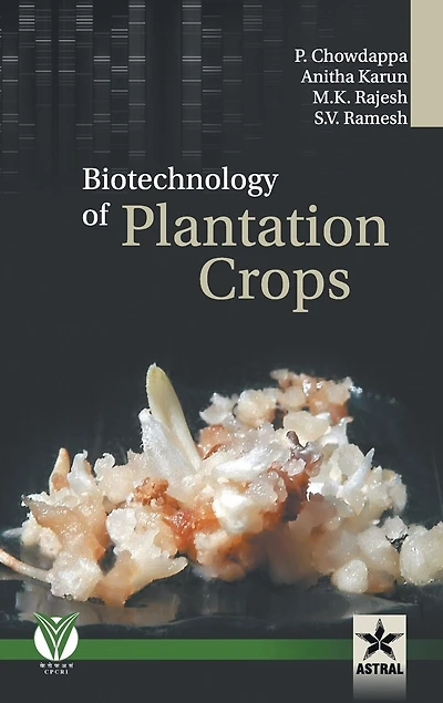 Biotechnology of Plantation Crops