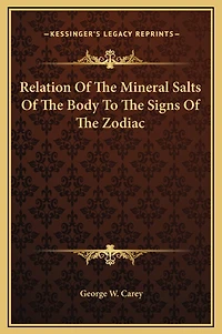Relation Of The Mineral Salts Body To Signs Zodiac