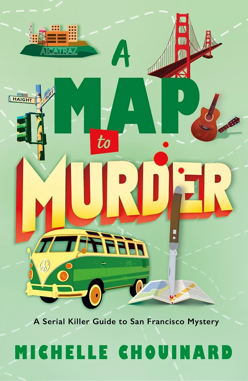 A Map to Murder: Serial Killer Guide San Francisco Mystery