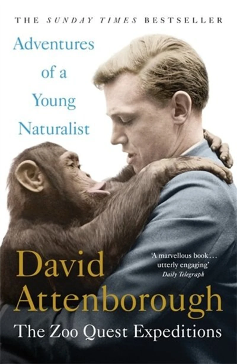 Adventures of a Young Naturalist: The Zoo Quest Expeditions
