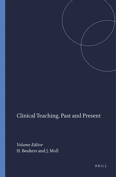 Clinical Teaching, Past and Present