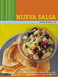 Nueva Salsa: Recipes to Spice It Up