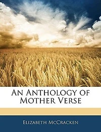An Anthology of Mother Verse