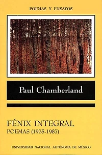 Fénix integral : poemas, 1975-1987 ; seguido de Después de Auschwitz: poemas, 1975-1987 ; seguido de Después de Auschwitz