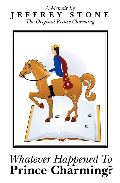 Whatever Happened To Prince Charming?