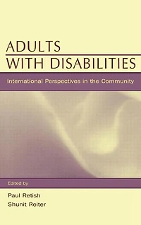 Adults With Disabilities: International Perspectives The Community