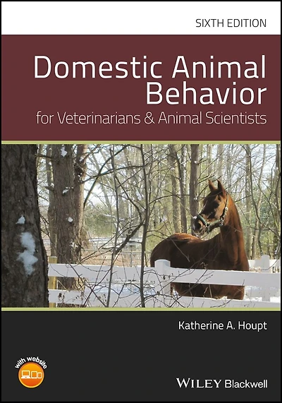 Domestic Animal Behavior for Veterinarians and Scientists