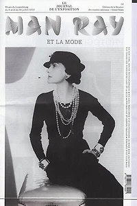 Man Ray et la mode: le journal de l'exposition