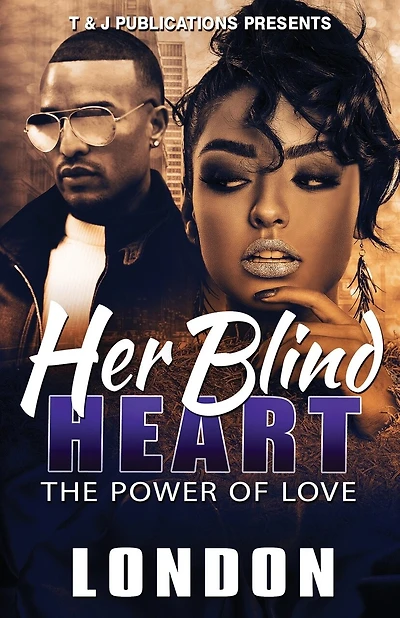 Her Blind Heart: The Power of Love
