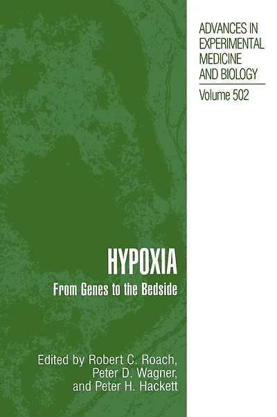 Hypoxia: From Genes to the Bedside