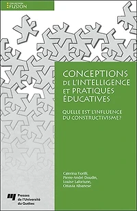 Conceptions de l'intelligence et pratiques éducatives : quelle est l'influence contructivisme?: contructivisme?