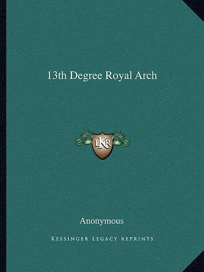 13th Degree Royal Arch