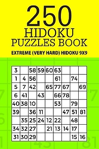 250 Hidoku Puzzle Book: Extreme (Very Hard) Hidoku 9x9