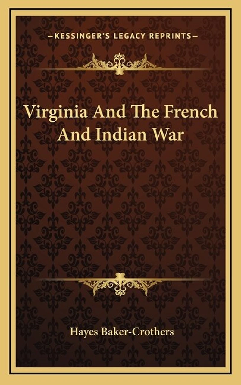 Virginia and the French and Indian War