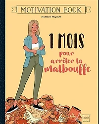 1 mois pour arreter la malbouffe